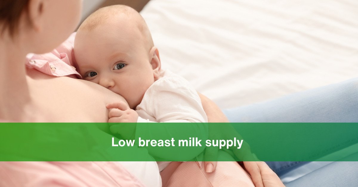 low breast milk supply