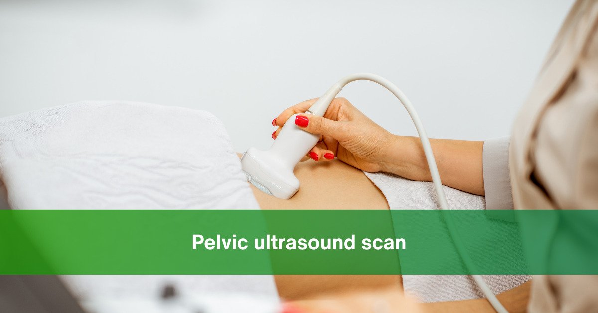 What is a pelvic ultrasound scan