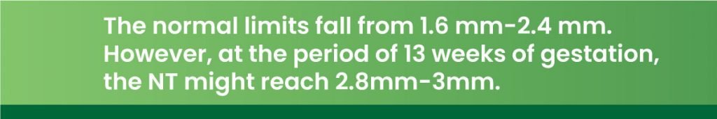 What is the normal range of NT at 13 weeks