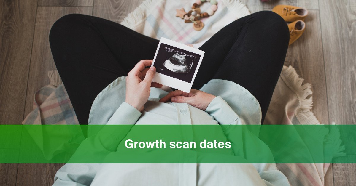 growth scan dates