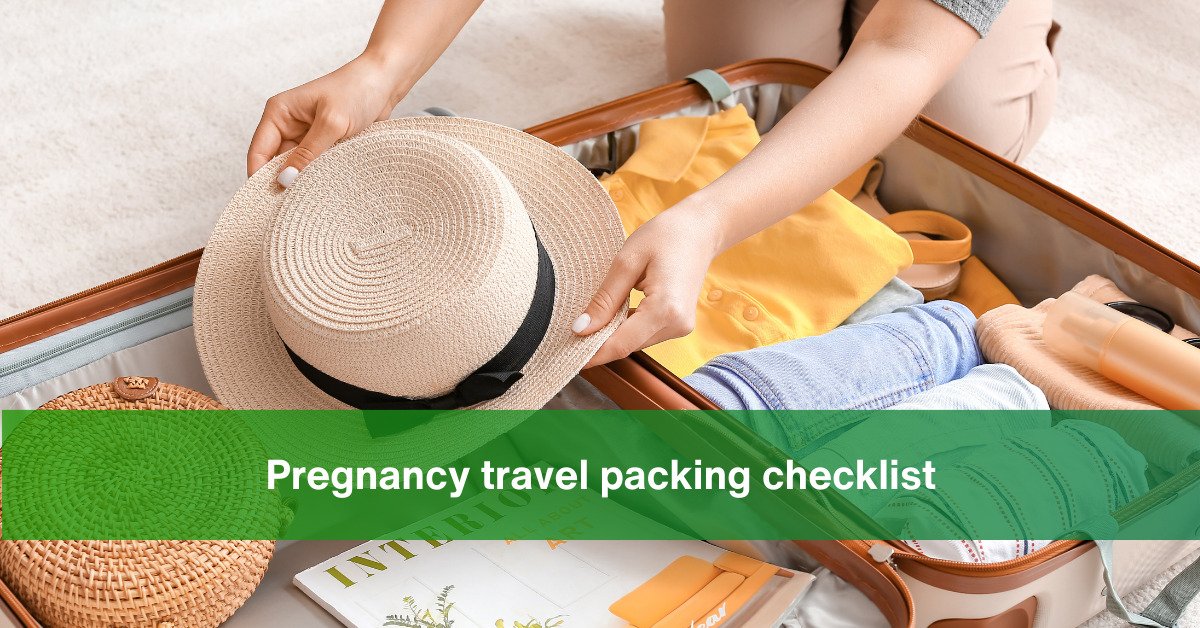 pregnancy travel essentials