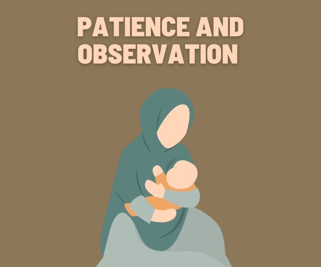 patience and observation