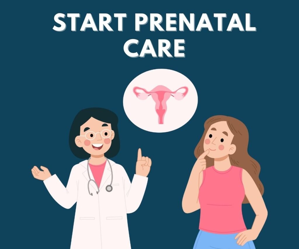 start prenatal care