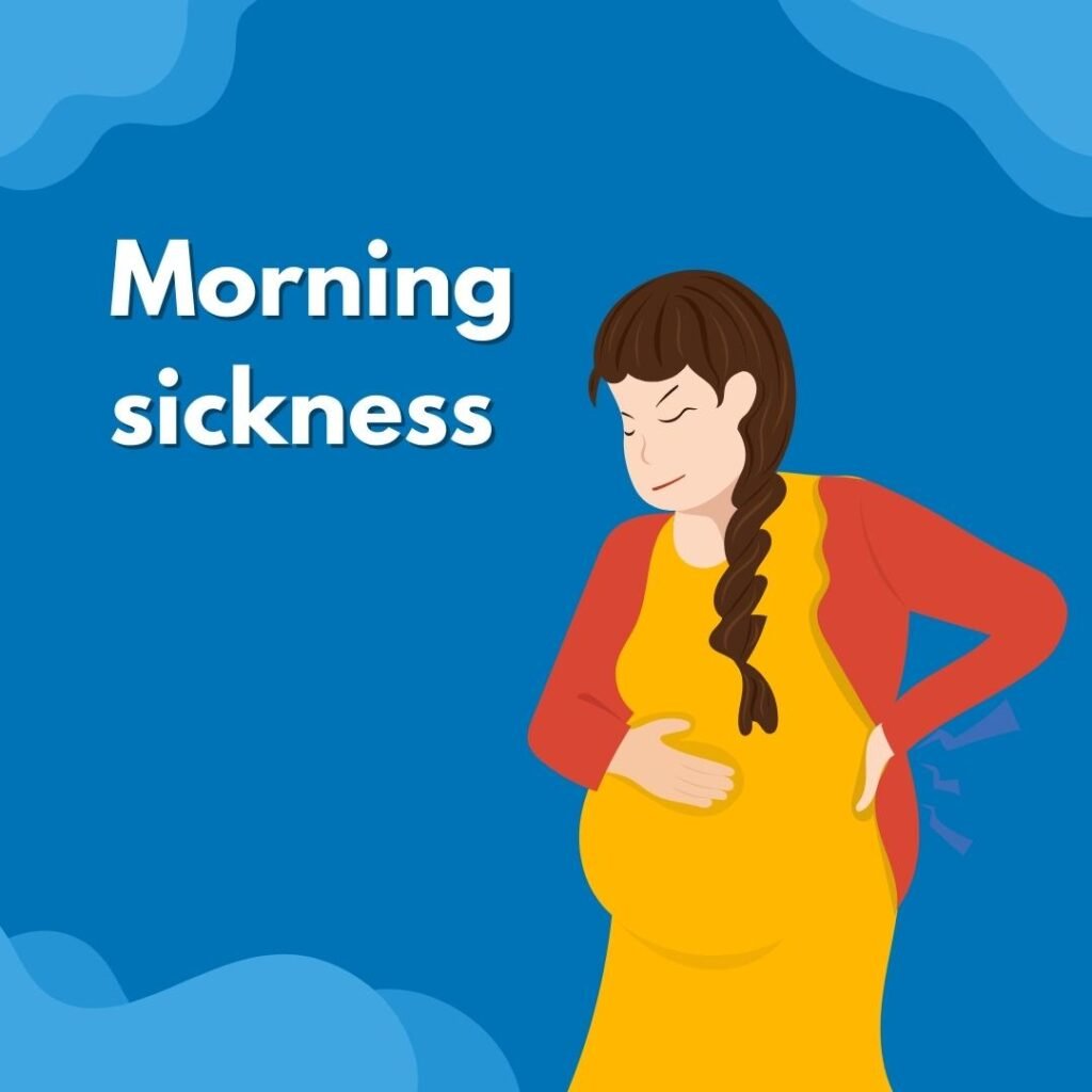 Morning sickness