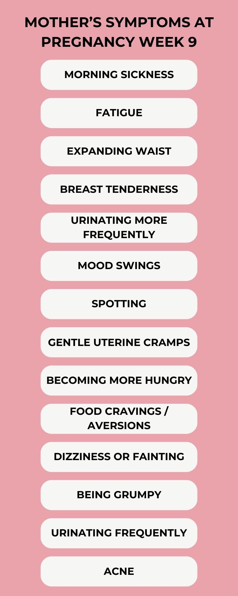 mother symptoms at pregnancy week 9