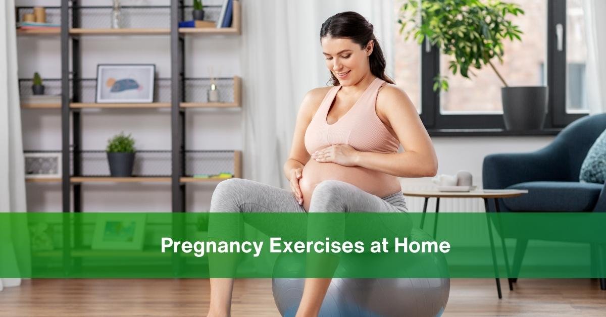 pregnancy exercises at home