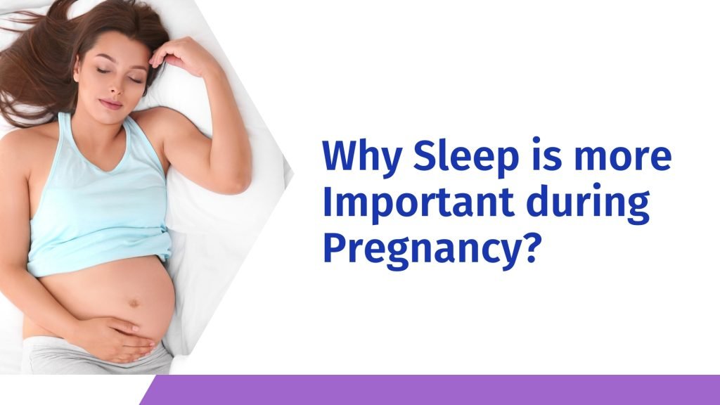 why sleep is more important during pregnancy