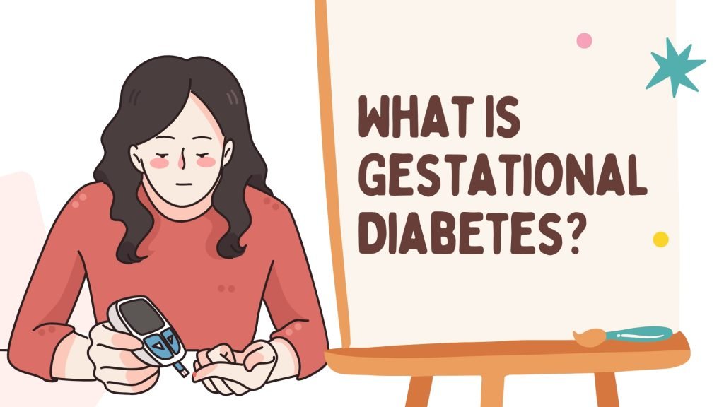 what is gestational diabetes