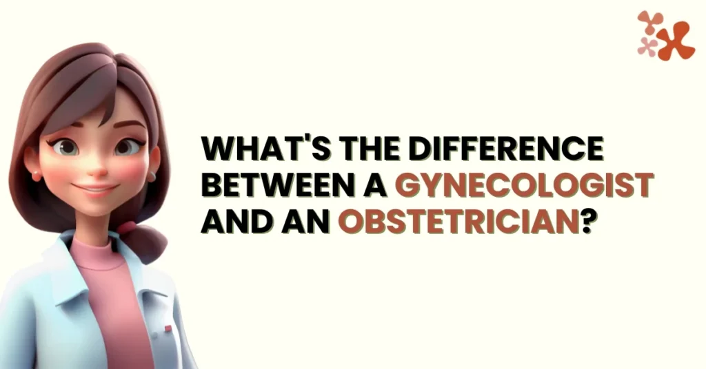 difference-between-gynecologist-and-obstetrician