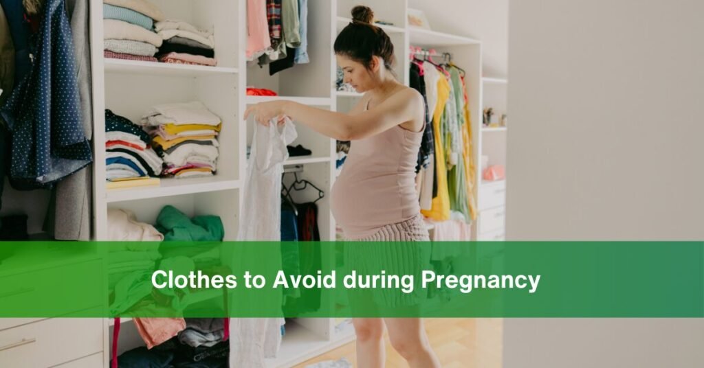 Clothes to Avoid during Pregnancy -banner